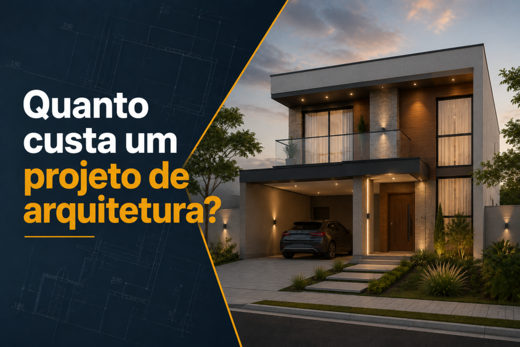 Quanto custa um projeto de arquitetura